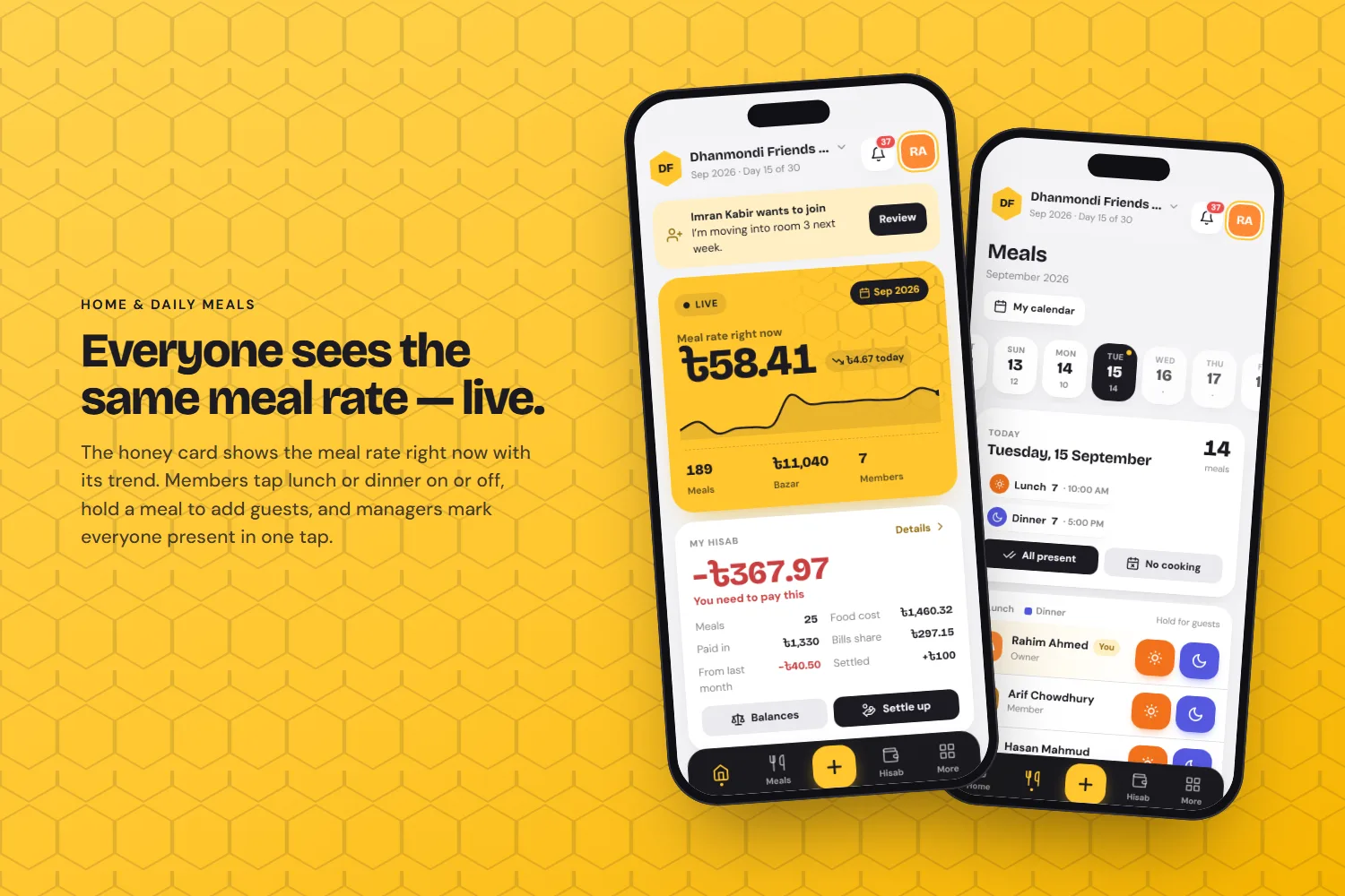 Home with the live meal rate, my hisab and one-tap daily meals